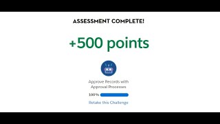 Admin Intermediate | Approve Records with Approval Processes | Build an Approval Process