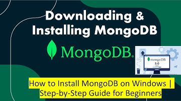 Complete MongoDB Installation for Windows Beginners Tutorial -01