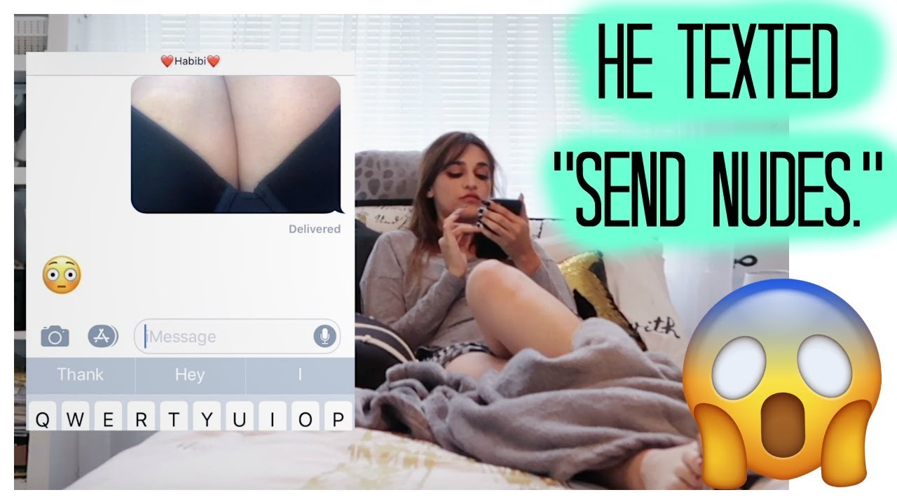 How To Send Nakeds Real Nudes Sent