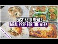 EASY KETO MEALS 🍳🥓 Meal Prep and Cook with me for the WEEK!