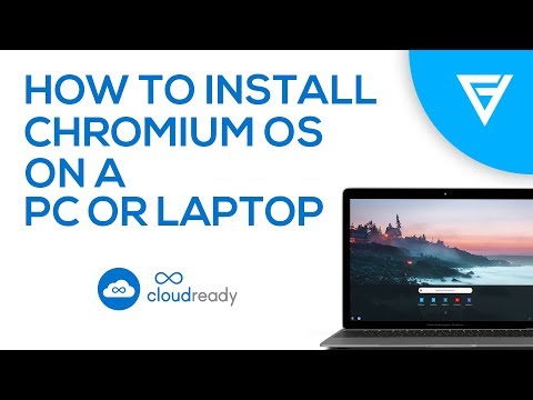 மடிக்கணினியில் Chromium OS ஐ எவ்வாறு நிறுவுவது