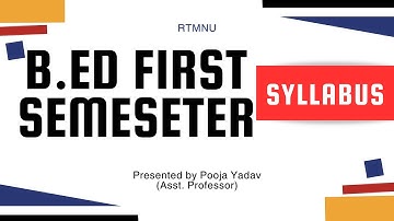 B.Ed First Semester Syllabus | B.ED Syllabus | RTMNU B.Ed Syllabus