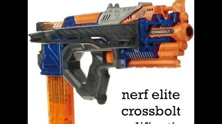 Nerf elite crossbolt modification