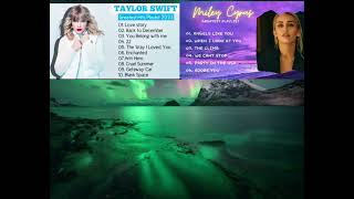 miley cyrus+Taylor swift best playlist