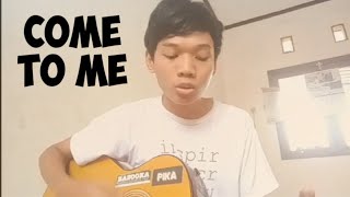 COME TO ME - VIRAL SAP #come #to #Indonesia|  Accoustic  #accoustic
