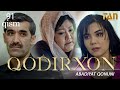 Qodirxon ( abadiyаt qonuni 91-qism 3-mavsum) | Кодирхон ( абадият  конуни 91-кисм 3-мавсум)