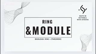 Boolean ring | If R is a Boolean ring then 2a=0, ab=ba  i.e R is commutative