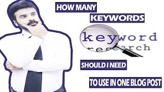 How Many Keywords Can I Rank In a Single Blog Post | SEO Question