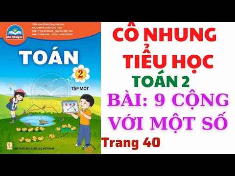 Video Toán lớp 2 - tuần 5, bài 9 cộng với một số