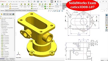 SolidWorks Exercise catics3D08-L07 Exam