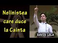 David Lela - Nelinistea care duce la Cainta - Proverbe 12:25 | PREDICA 2021