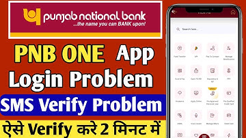 PNB one login problem | pnb one sms verification problem | pnb one sim verification sms not received