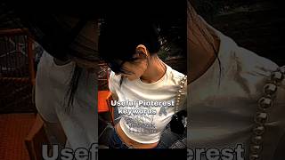 🎧SoMé useful pinterest keyword 🖇️ #ytshorts#blackpink#koreanactor#keywords#100millon#fypシ゚viral#