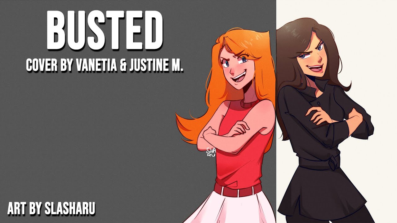 Busted | Phineas and Ferb【Cover by Vanetia & 