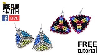 BEADSMITH FB LIVE: Triad Earring FREE TUTORIAL (Peyote Stitch, Cymbal Metal Elements, Seed Beads)