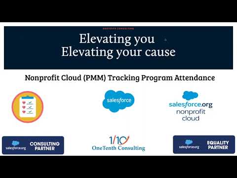 Salesforce Nonprofit Cloud (PMM) Attendance Tracking