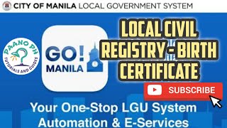 Paano kumuha ng Birth Certificate Online sa Local Civil Registry #GoManila