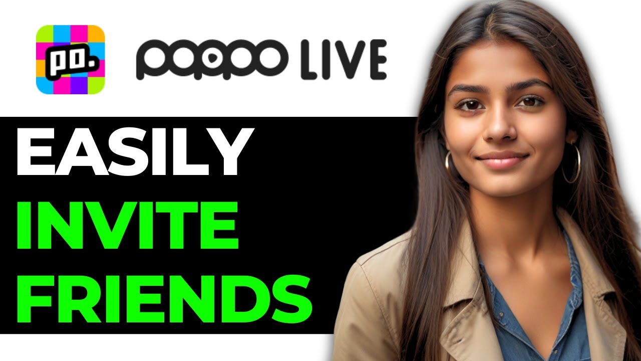 How To Invite Friends In Poppo Live