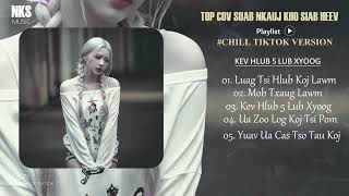 TOP Cov Suab Nkauj Kho Siab Heev Mloog Tau Tu Siab Kawg Li #cover #suabkhosiab #nkaujhmoob