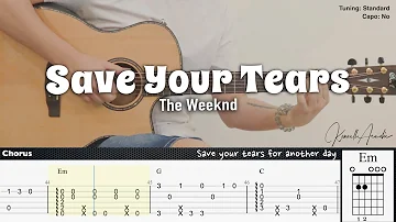 Save Your Tears - The Weeknd | Fingerstyle Guitar | TAB + Chords + Lyrics