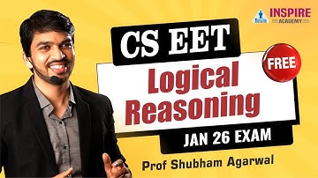 Free CSEET Lec 5 | Logical Reasoning | Jan 26 Exam | Prof Shubham Agarwal #cseet