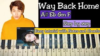 SHAUN (숀) - Way Back Home | Easy Piano Tutorial With Notations, Chords, Lyrics, Step by step kpop