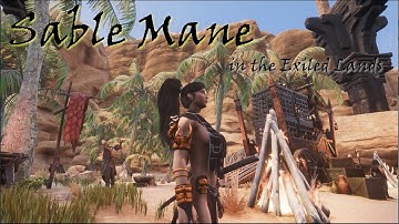Sable Mane in the Exiled Lands Episode 4  - Conan Exiles 3.0: Age Of Sorcery