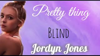 Jordyn Jones - Blind (Ty James Remix Lyric Video)