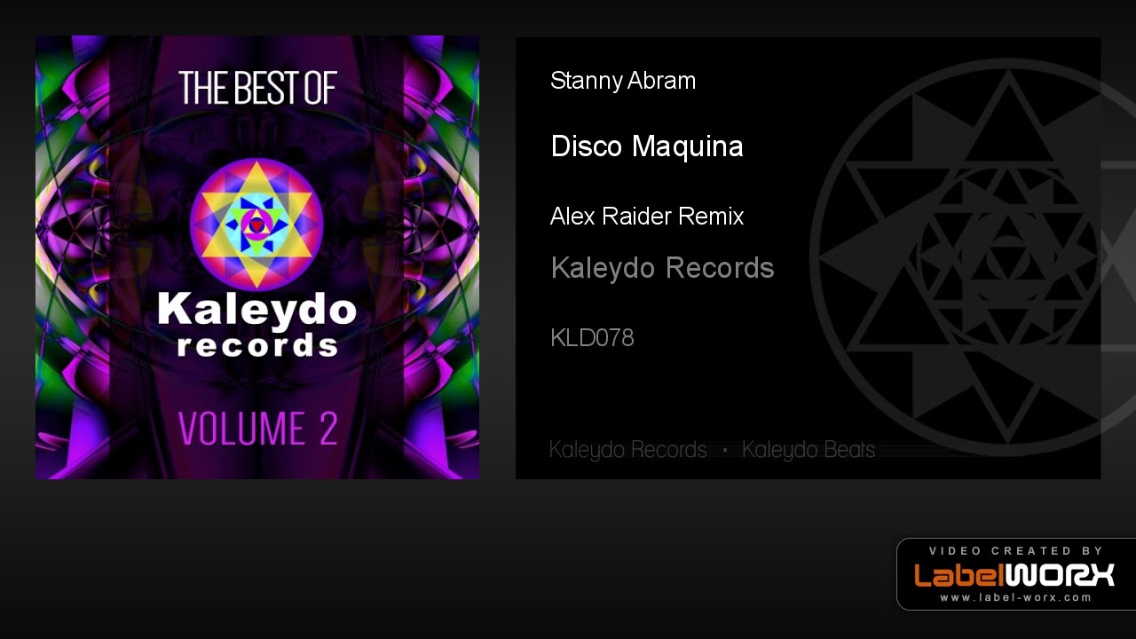 Stanny Abram - Disco Maquina (Alex Raider Remix) - YouTube
