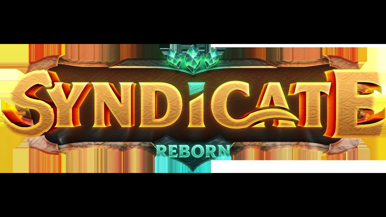 SYNDICATE REBORN AÇILIŞ