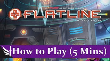 How to Play Flatline: A Fuse Aftershock Game (5 minutes)