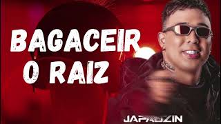 Video thumbnail of "BAGACEIRO RAIZ JAPÃOZIN - E meus parceiro me ligaram perguntaram onde é hoje QUE TEM FARRA"