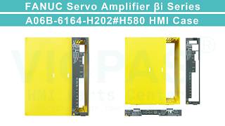 A06B-6164-H202#H580 FANUC Servo Amplifier βi Series Outer Casing Repair