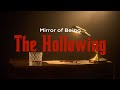 Mirror Of Being The Hollowing Official Music Video 