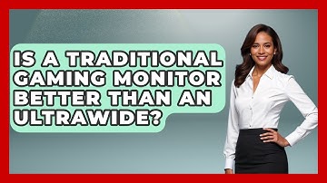 Is A Traditional Gaming Monitor Better Than An Ultrawide? - Video Gamers Vault