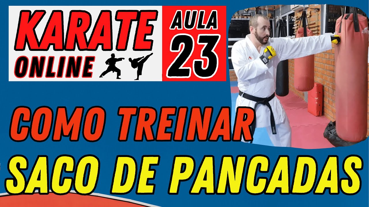 KARATE ONLINE | AULA 23: SACO DE PANCADAS E BOB - COMO TREINAR DO MODO CERTO