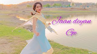 Jaan Deyan Ge - Dance Cover Ammy Virk Soumya Wase Choreography