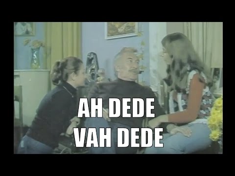 Ah Dede Vah Dede - Türk Filmi