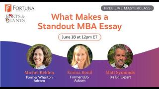 What Makes A Standout MBA Essay with Fortuna Admissions
