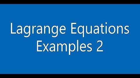 Lagrange Equations: Examples 2