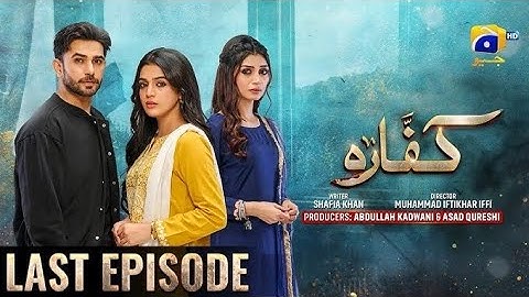 Kaffara last episode 90 [Engl sub]-Ali ansari-Laiba khan-Zoya nasir 16 October 2024