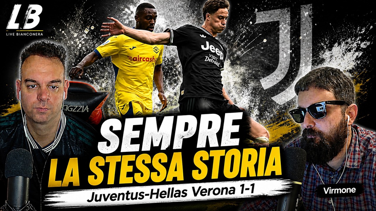 ENNESIMA OCCASIONE PERSA | JUVENTUS-HELLAS VERONA 1-1 episode artwork