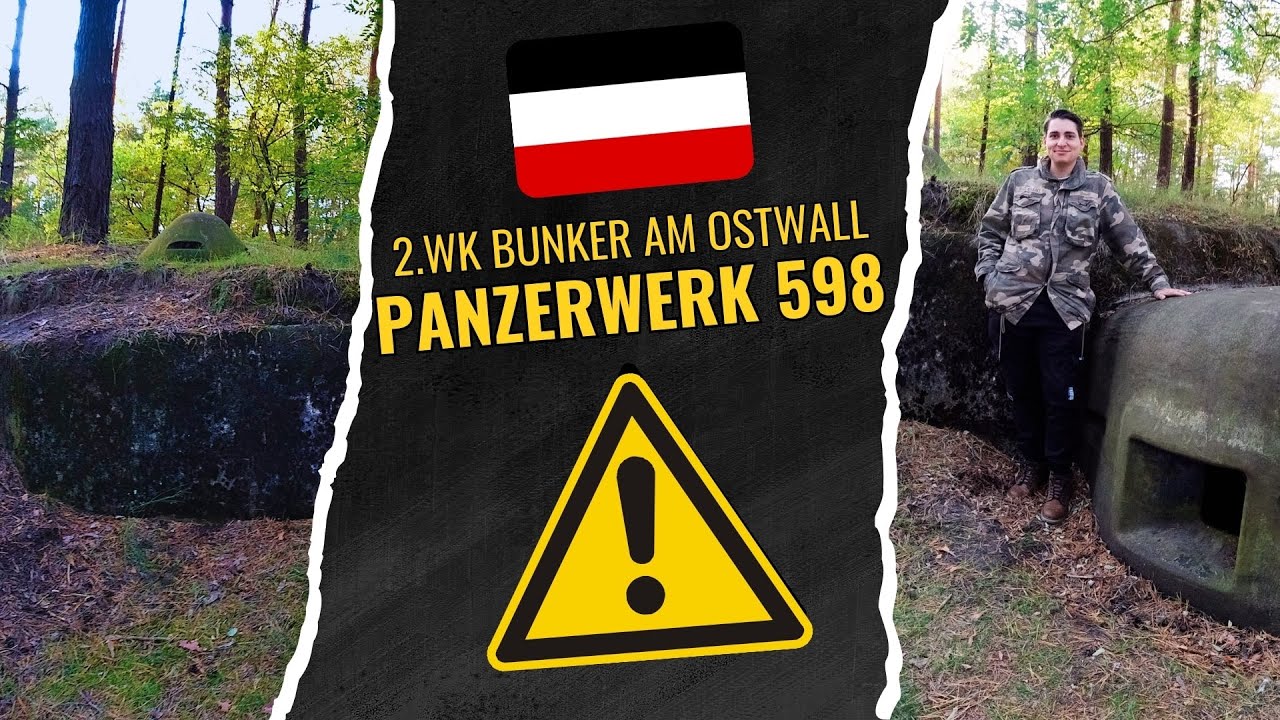 PANZERWERK 598! Die spannende Geschichte eines Bunkers am Ostwall aus dem zweiten Weltkrieg