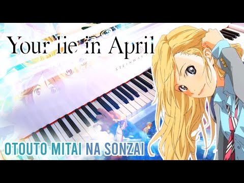 Otouto Mitai na Sonzai – Your Lie in April | Piano cover · 2025
