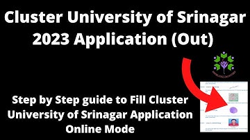 Cluster University of Srinagar Admission 2023 Application (Started) - How to Fill Application Form