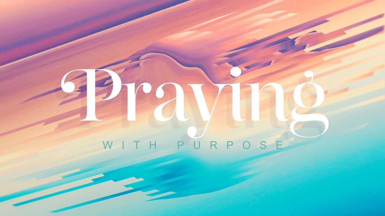 Praying with Purpose Series - Praying Confessionally with Dr. Jamie ...