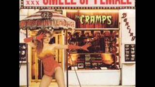 The Cramps - Thee Most Exalted Potentate Of Love
