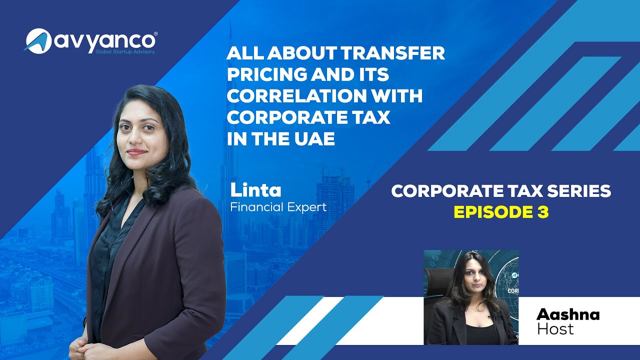 UAE Corporate Tax Ep3: Transfer Pricing - YouTube