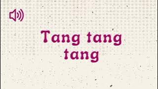 Tang Tang Tang - Sound Effect