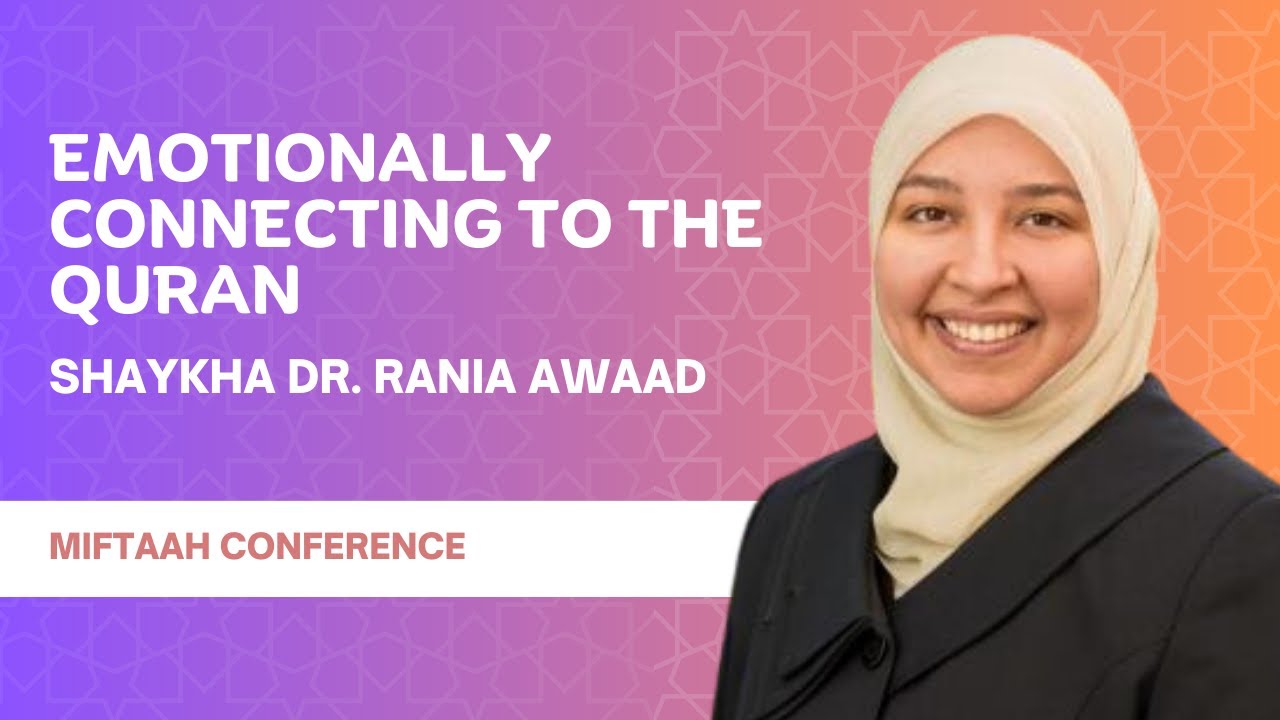 Emotionally Connecting to the Quran